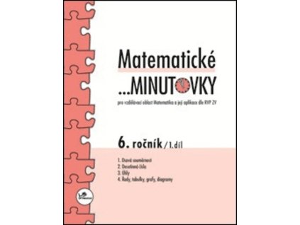 Matematické ...minutovky 6. ročník – 1. díl  Matematické ...minutovky 6. ročník – 1. díl   -  Miroslav Hricz
