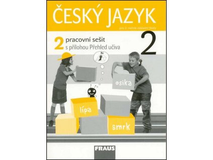 Český jazyk 2/2- Pracovní sešit  Český jazyk 2/2- Pracovní sešit   -  kolektiv autorů