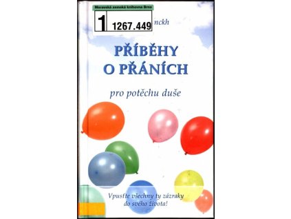 Příběhy o přáních pro potěchu duše  Příběhy o přáních pro potěchu duše   -  Pierre Franckh