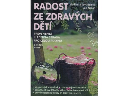 Radost ze zdravých dětí  Radost ze zdravých dětí   -  Vladimíra Strnadelová