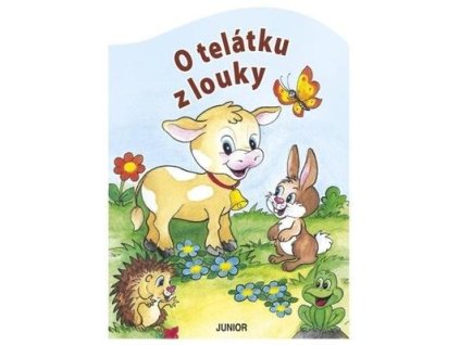 O telátku z louky  O telátku z louky - Zuzana Pospíšilová