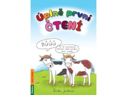 Úplně první čtení  Úplně první čtení - Šárka Jechová