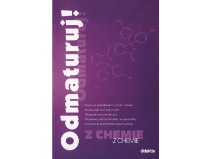 Odmaturuj z chemie  Odmaturuj z chemie   -  Marika Benešová