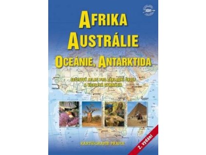 Afrika, Austrálie, Oceánie, Antarktida  Afrika, Austrálie, Oceánie, Antarktida