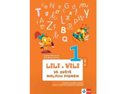Lili a Vili ve světě malých písmen  Lili a Vili ve světě malých písmen   -  Zuzana Maňourová