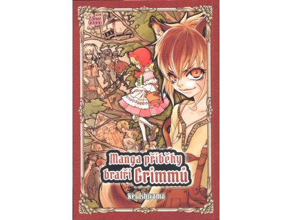 Manga příběhy bratří Grimmů  Manga příběhy bratří Grimmů   -  Kei Ishiyama
