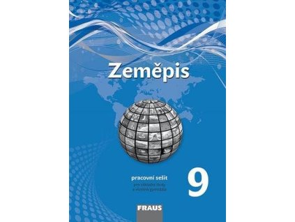 Zeměpis 9 Pracovní sešit  Zeměpis 9 Pracovní sešit - Miroslav Marada