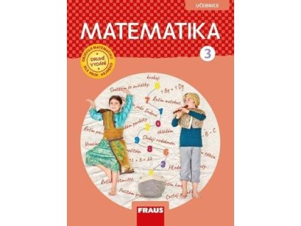 Matematika 3 – dle prof. Hejného nová generace učebnice  Matematika 3 – dle prof. Hejného nová generace učebnice - Milan Hejný