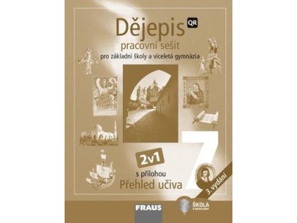 Dějepis 7 Pracovní sešit 2v1  Dějepis 7 Pracovní sešit 2v1