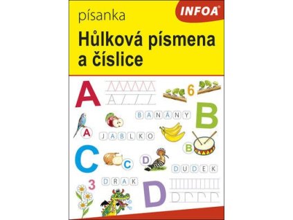 Písanka Hůlková písmena a číslice  Písanka Hůlková písmena a číslice