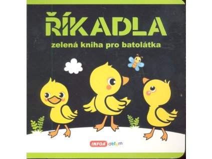 Říkadla: Zelená kniha pro batolátka  Říkadla: Zelená kniha pro batolátka   -  neznámý - neuveden