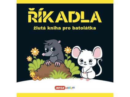 Říkadla Žlutá kniha pro batolátka  Říkadla Žlutá kniha pro batolátka