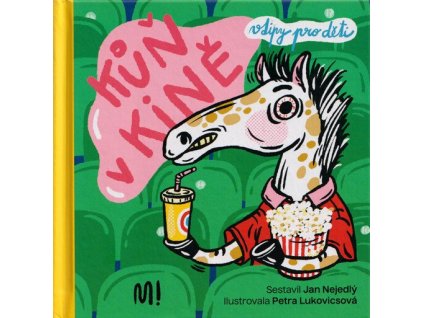 Kůň v kině  Kůň v kině   -  Jan Nejedlý