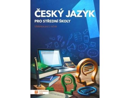Český jazyk 1 pro střední školy  Český jazyk 1 pro střední školy