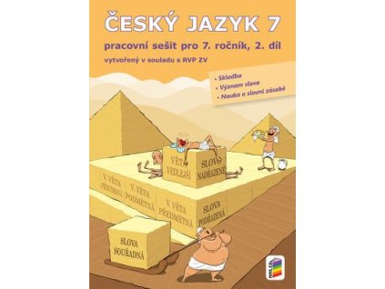 Český jazyk 7 2. díl Pracovní sešit  Český jazyk 7 2. díl Pracovní sešit
