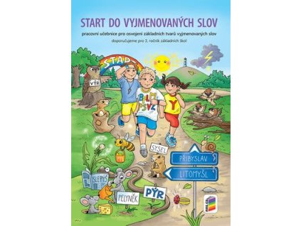 Start do vyjmenovaných slov  Start do vyjmenovaných slov