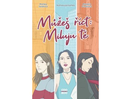 Můžeš říct: Miluju tě  Můžeš říct: Miluju tě   -  Markéta Forejtová