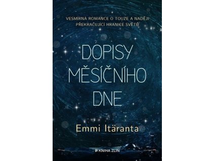 Dopisy měsíčního dne  Dopisy měsíčního dne   -  Emmi Itäranta