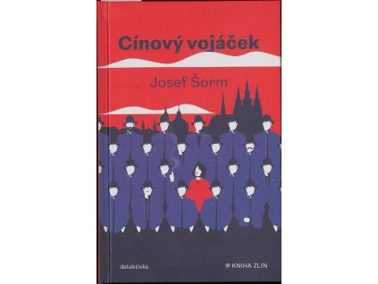 Cínový vojáček  Cínový vojáček   -  Josef Šorm