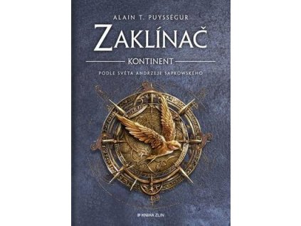 Zaklínač Kontinent  Zaklínač Kontinent - Alain T. Puysségur