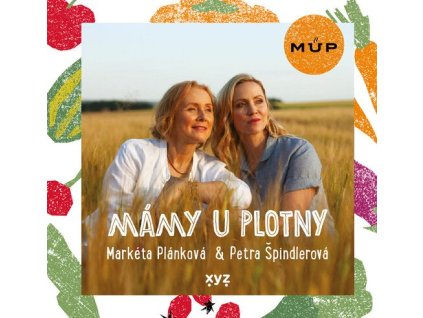 Mámy u plotny  Mámy u plotny   -  Petra Špindlerová