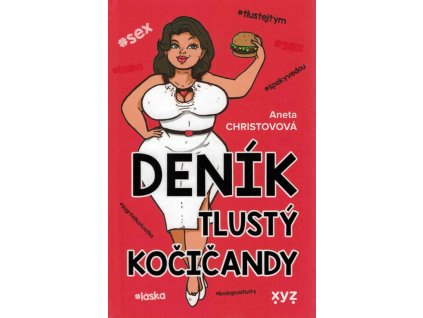Deník tlustý kočičandy  Deník tlustý kočičandy   -  Aneta Christovová