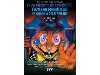 Five Nights at Freddy's Na dosah a další příběhy  Five Nights at Freddy's Na dosah a další příběhy - Scott Cawthon