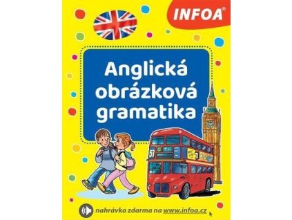 Anglická obrázková gramatika  Anglická obrázková gramatika