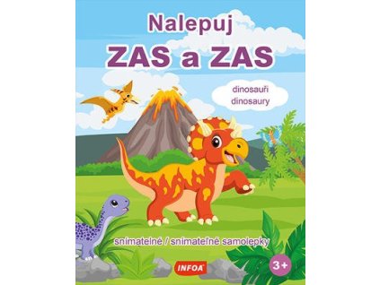 Nalepuj ZAS a ZAS Dinosauři/Dinosaury  Nalepuj ZAS a ZAS Dinosauři/Dinosaury