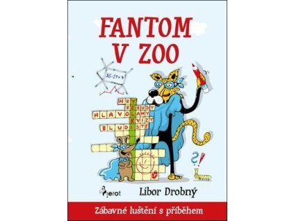 Fantom v zoo  Fantom v zoo - Petr Šulc