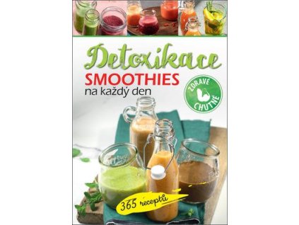 Smoothies na každý den Detoxikace  Smoothies na každý den Detoxikace