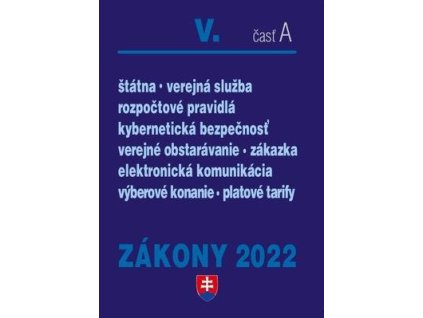 Zákony V-A/2022 – verejná správa  Zákony V-A/2022 – verejná správa
