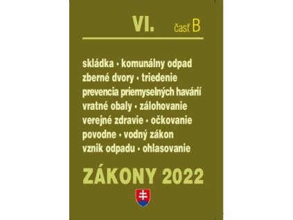 Zákony VI-B/2022 – odpady • obaly  Zákony VI-B/2022 – odpady • obaly