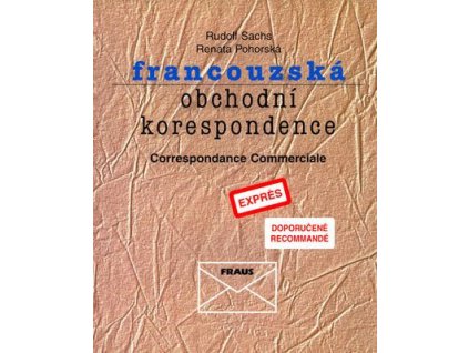 Francouzská obchodní korespondence  Francouzská obchodní korespondence - Rudolf Sachs