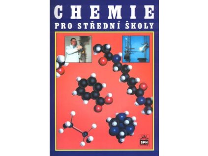 Chemie pro střední školy  Chemie pro střední školy - JIří Banýr
