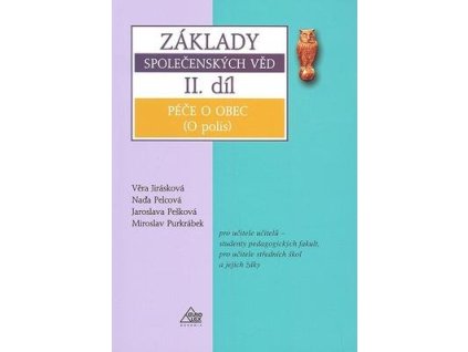 Základy společenských věd II.díl  Základy společenských věd II.díl - Jaroslava Pešková