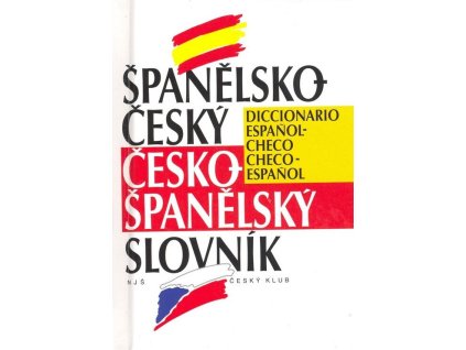 Španělsko-český, česko-španělský slovník  Španělsko-český, česko-španělský slovník   -  Tomáš Uchytil
