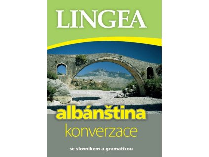 Albánština - konverzace  Albánština - konverzace   -  kolektiv autorů
