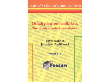 Otázky kolem celiakie  Otázky kolem celiakie   -  Jaroslava Pavlíčková