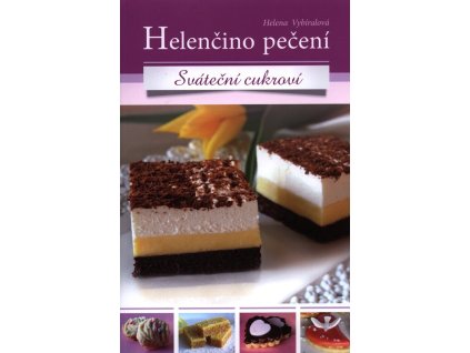 Helenčino pečení - Sváteční cukroví  Helenčino pečení - Sváteční cukroví   -  Helena Vybíralová
