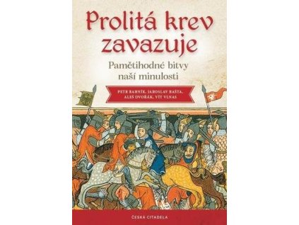 Prolitá krev zavazuje  Prolitá krev zavazuje - Vít Vlnas