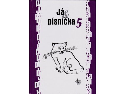 Já & písnička 5  Já & písnička 5   -  * antologie