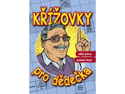 Křížovky pro dědečka  Křížovky pro dědečka