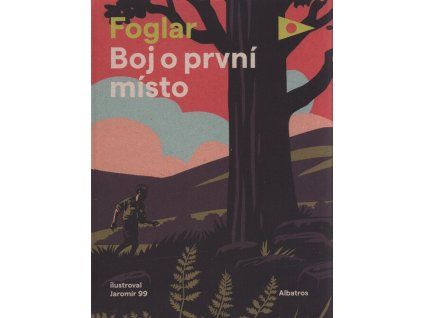 Boj o první místo  Boj o první místo   -  Jaroslav Foglar