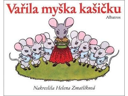 Vařila myška kašičku  Vařila myška kašičku