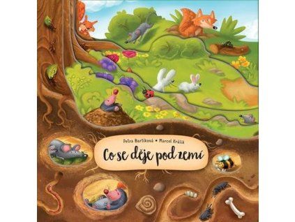 Co se děje pod zemí  Co se děje pod zemí - Petra Bartíková