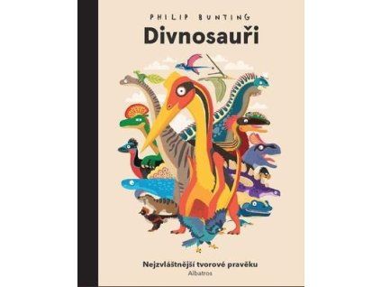 Divnosauři  Divnosauři - Philip Bunting