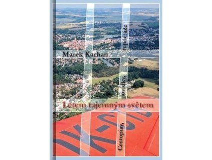 Letem tajemným světem  Letem tajemným světem - Marek Karhan