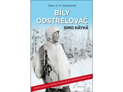 Bílý odstřelovač  Bílý odstřelovač - Tapio A. M. Saarelainen