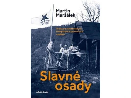 Slavné osady  Slavné osady